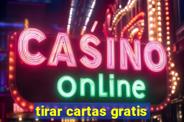 tirar cartas gratis